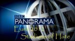 BBC Panorama Satdiums of Hate